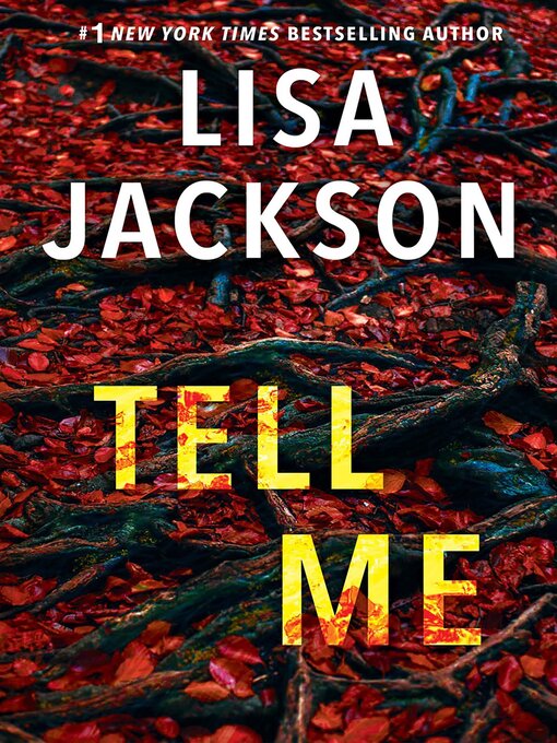 Title details for Tell Me by Lisa Jackson - Wait list